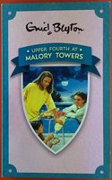 Enid Blyton : Upper Fourth at Malory Towers - 4