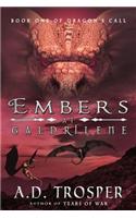 Embers at Galdrilene