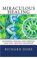 Miraculous Healing