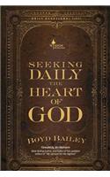 Seeking Daily the Heart of God