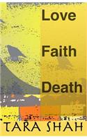 Love Faith Death