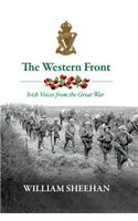 The Western Front: Irish Voices from the Great War