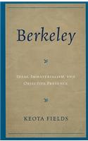 Berkeley: Ideas, Immateralism, and Objective Presence(English)