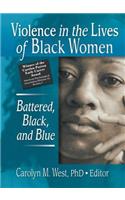 Violence in the Lives of Black Women