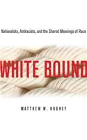 White Bound