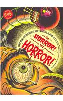 The Horror! the Horror!: Comic Books the Government Didn't Want You to Read!