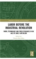 Labor Before the Industrial Revolution