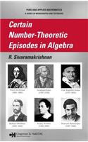 Certain Number-Theoretic Episodes in Algebra
