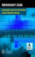 Interpreting the Common Core State Standards to Improve Mathematics Education