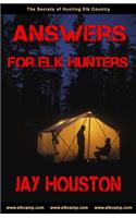 Answers for Elk Hunters