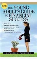 Young Adult's Guide to Financial Success, 2nd Edition
