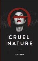 Cruel Nature