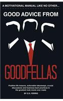 Good Advice From Goodfellas