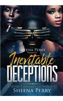 Inevitable Deceptions