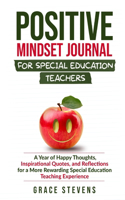 Positive Mindset Journal for Special Education Teachers