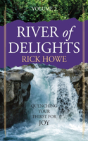 River of Delights, Volume 2