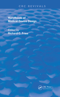 Handbook of Medical Device Design