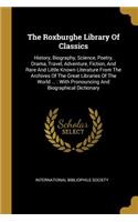 The Roxburghe Library Of Classics