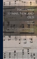 Hallowed Hymns, New and Old