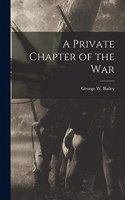 Private Chapter of the War