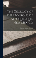 Geology of the Environs of Albuquerque, New Mexico