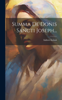 Summa De Donis Sancti Joseph...