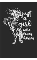 Just a Girl Who Loves Horses