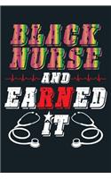 Black Nurse And Earned It