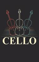 Cello: Notebook Or Journal 6x9 Lined 120 Pages Cello Player & Musicians Gift