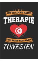 Ich Brauche Keine Therapie Ich Muss Nur Nach Tunesien