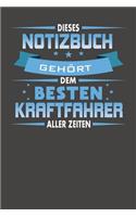 Dieses Notizbuch Gehört Dem Besten Kraftfahrer Aller Zeiten