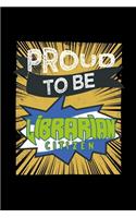 Proud to be librarian citizen