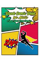 Blank Comic Book for Adults Create Your Own Comics