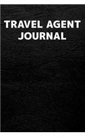 Travel Agent Journal: Travel Agent Journal with 110 Blank Lined Pages / Planner / Career / Co-Worker / Blank Line Job Gift (6 x 9 inches in size)