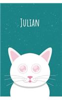 Julian: Dein persönliches Notizbuch, damit jeder gleich deinen Namen Weiß - Das einzigartige Kinderbuch - Jugendbuch - Kritzelheft - Schreibheft oder Tagebu