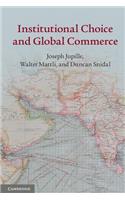 Institutional Choice and Global Commerce