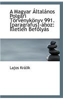 A Magyar Altalanos Polgari Torvenykonyv 991. [Paragrafus]-Ahoz