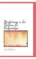 Einfuhrung in Das Studium Der Bakteriologie