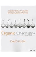 Student Study Guide and Solutions Manual to accompany Organic Chemistry