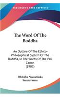 The Word Of The Buddha