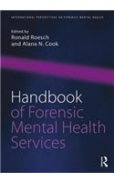 Handbook of Forensic Mental Health Services