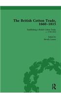 The British Cotton Trade, 1660-1815 Vol 3