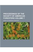 Proceedings of the Society of American Foresters Volume 7: (English)