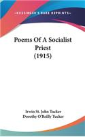 Poems of a Socialist Priest (1915)