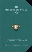 The Mystery of Mind 1926