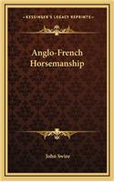 Anglo-French Horsemanship