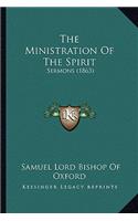 The Ministration Of The Spirit