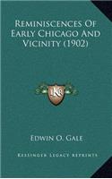 Reminiscences of Early Chicago and Vicinity (1902)