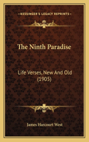 The Ninth Paradise