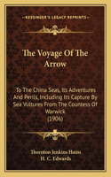 The Voyage Of The Arrow